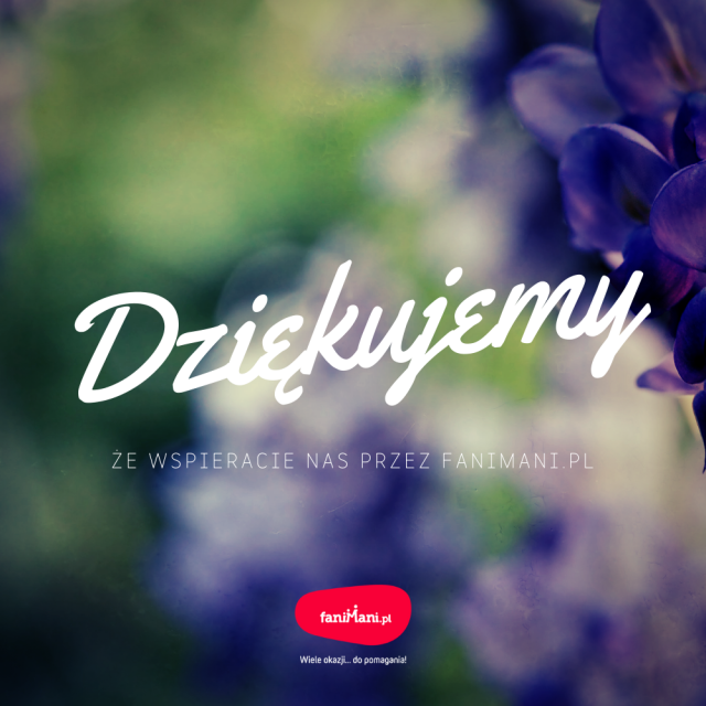 Dziękujemy za wsparcie